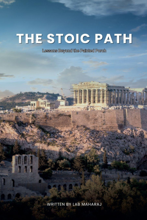 Kniha The Stoic Path Lab Maharaj