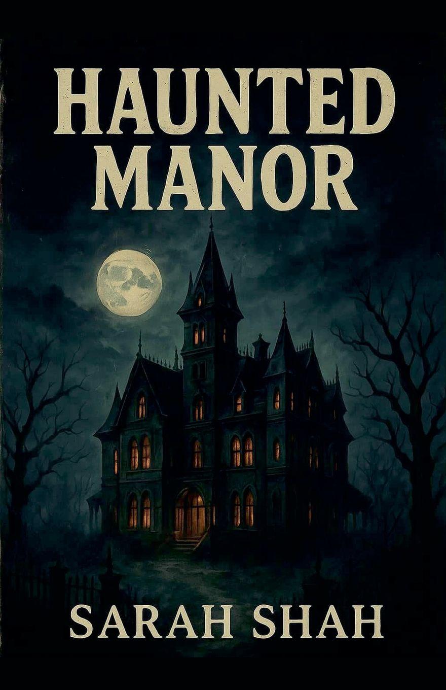 Kniha Haunted Manor sarah shah