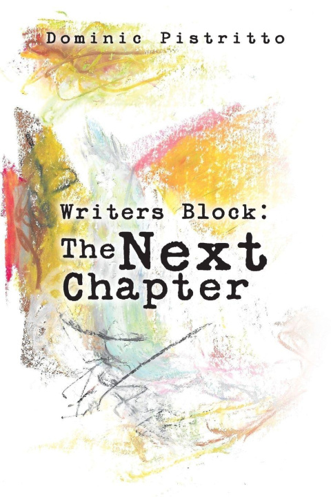 Kniha Writers Block Dominic Pistritto