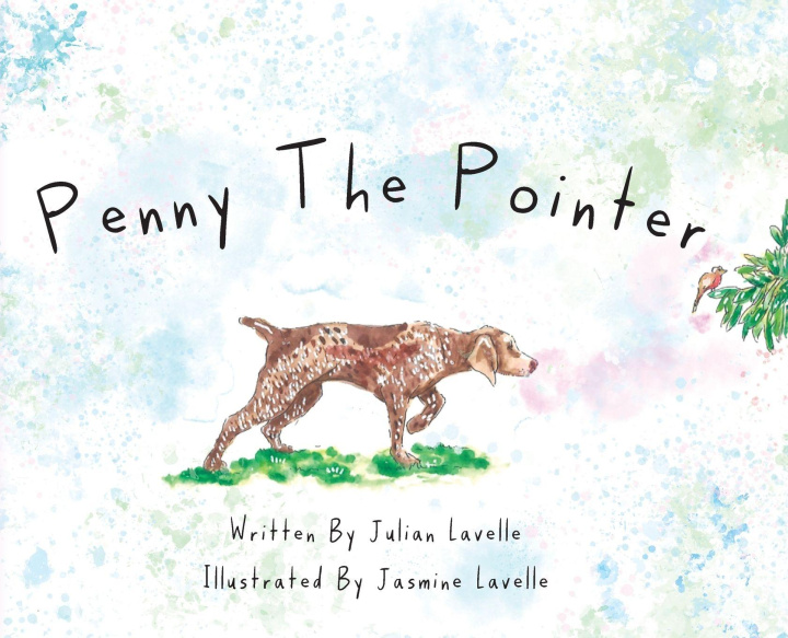 Βιβλίο Penny The Pointer Jasmine Lavelle