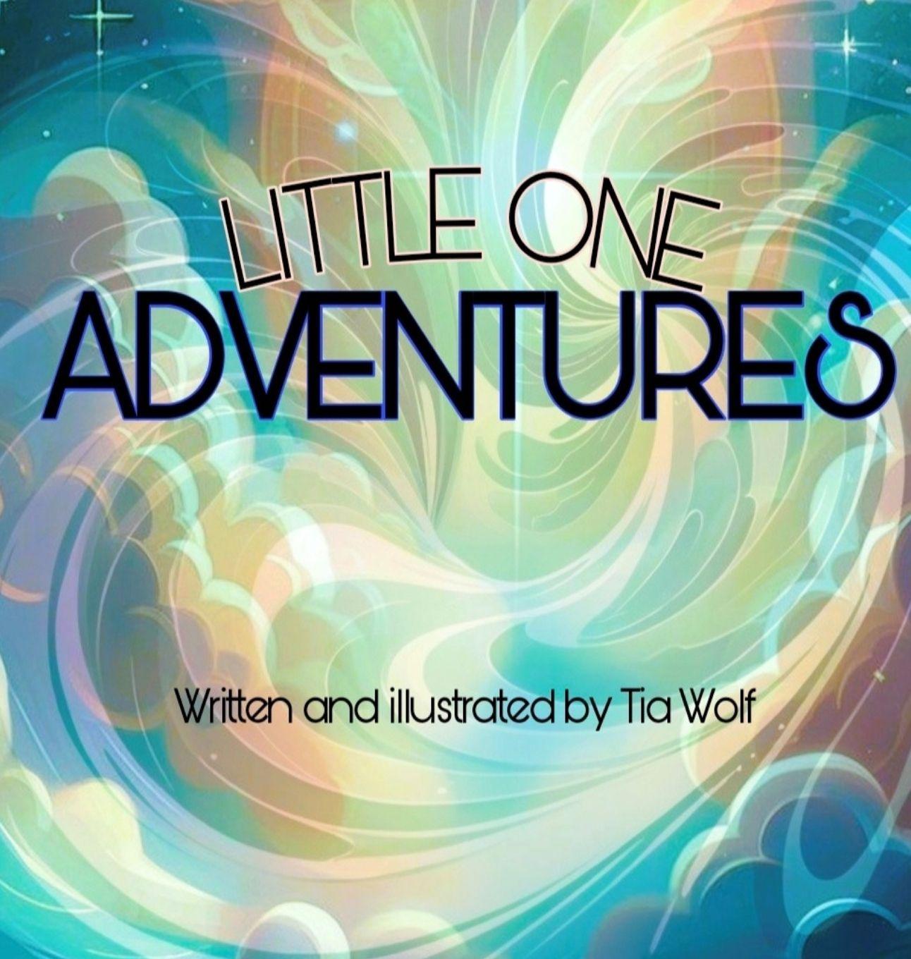 Kniha Little One Adventures TIA D WOLF