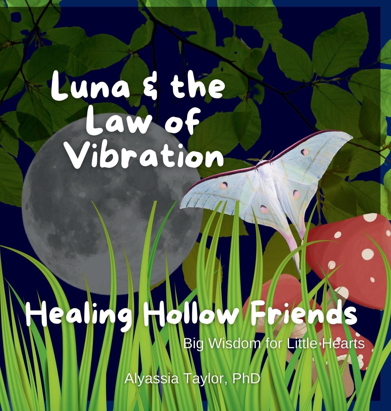 Knjiga Luna and the Law of Vibration Alyassia Taylor