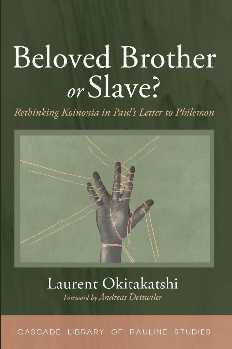 Book Beloved Brother or Slave? Laurent Okitakatshi