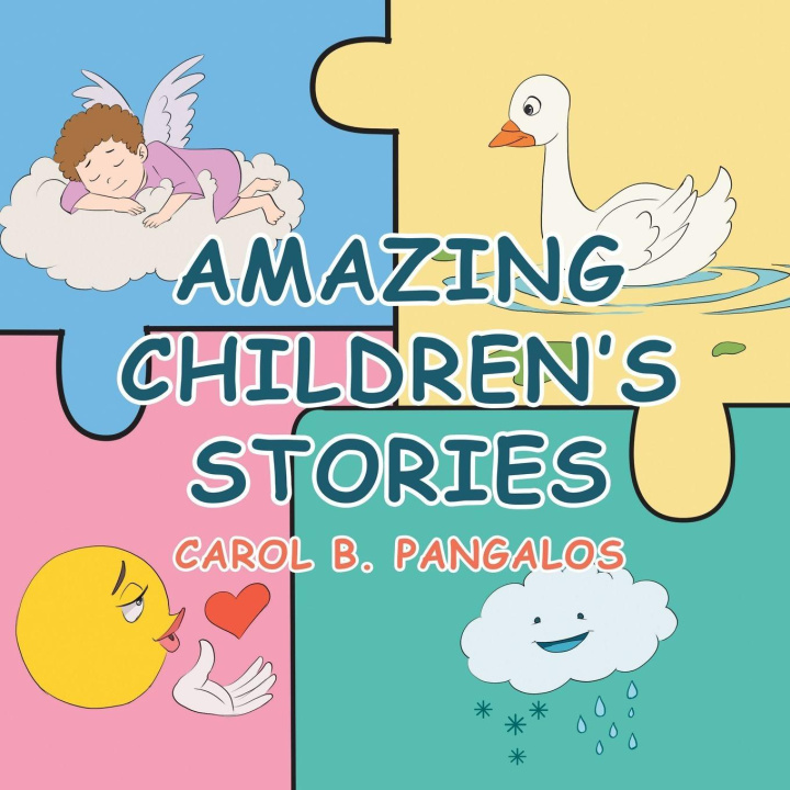 Knjiga Amazing Children's Stories Carol B. Pangalos