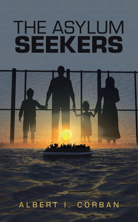 Book The Asylum Seekers Albert I. Corban