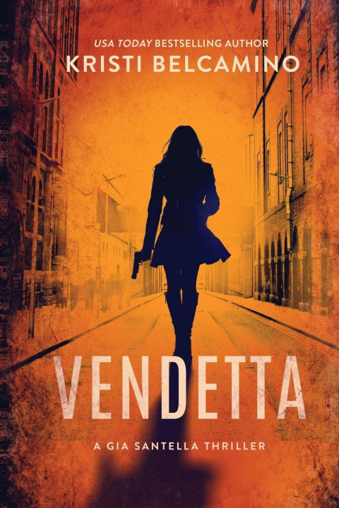 Book Vendetta Kristi Belcamino