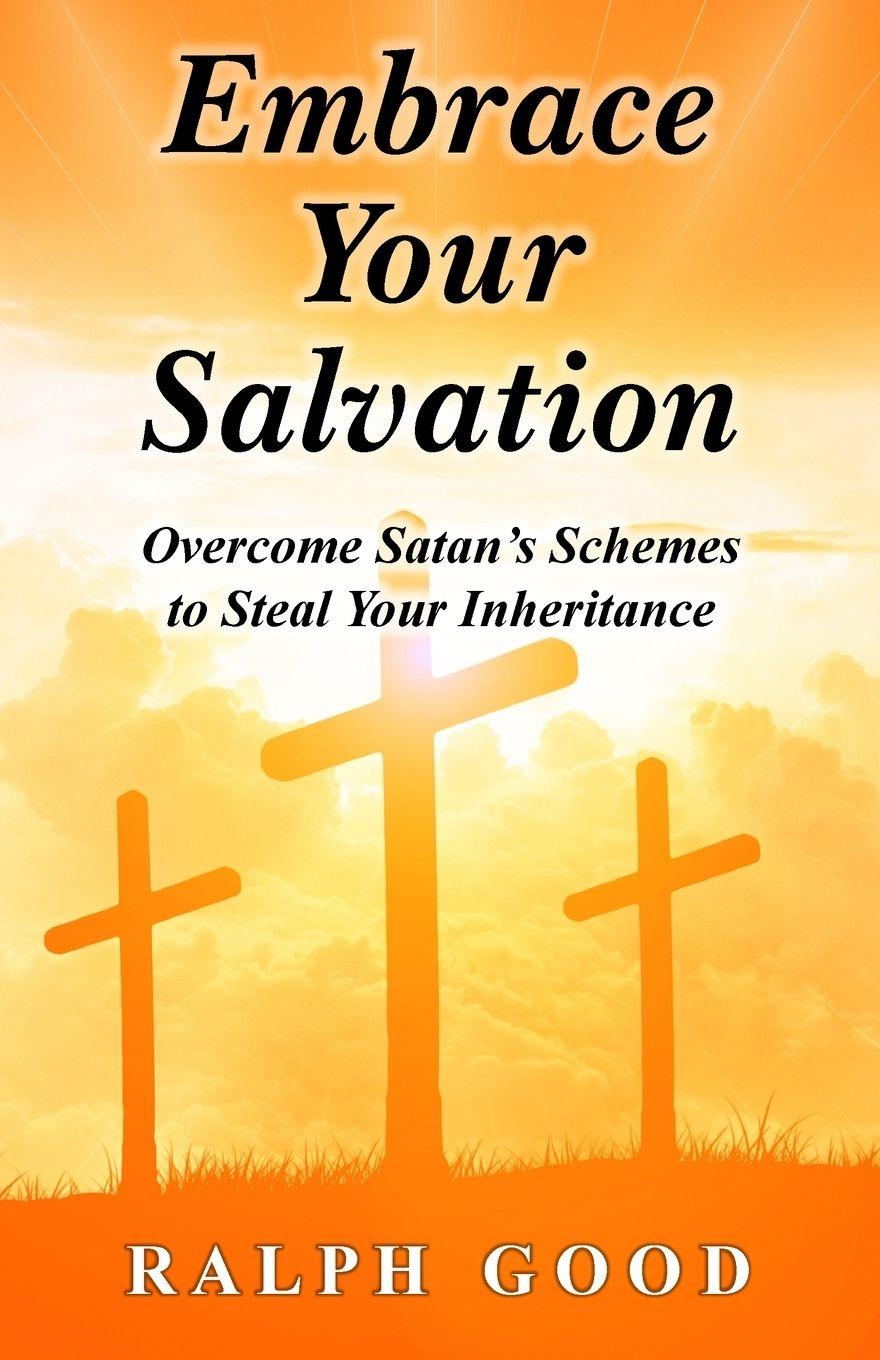 Kniha EMBRACE YOUR SALVATION RALPH GOOD