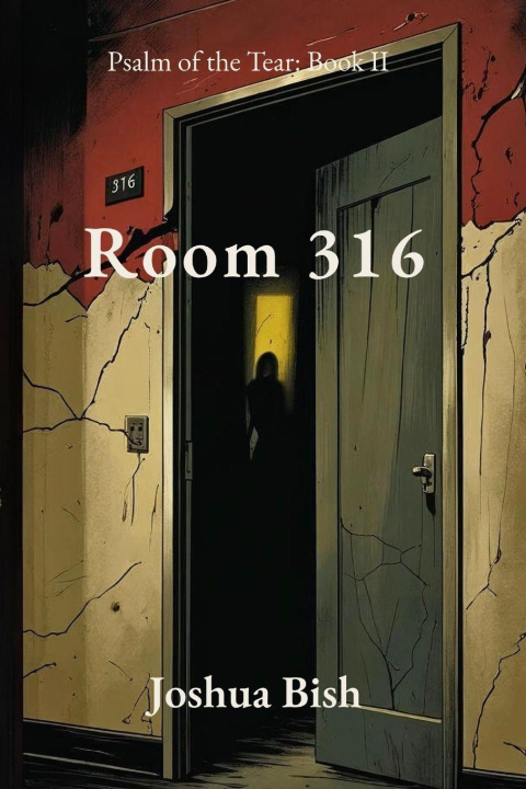 Kniha Room 316 Joshua Bish