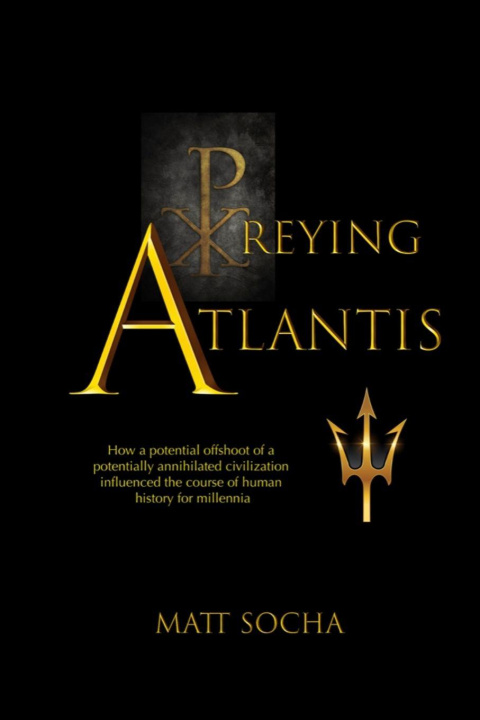 Book Preying Atlantis Matt Socha