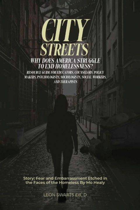 Kniha CITY STREETS Leon Swarts Ed. D