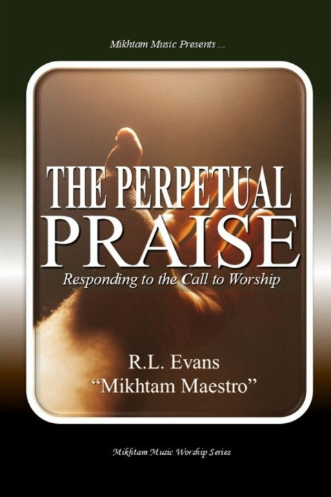 Knjiga The Perpetual Praise Tbd