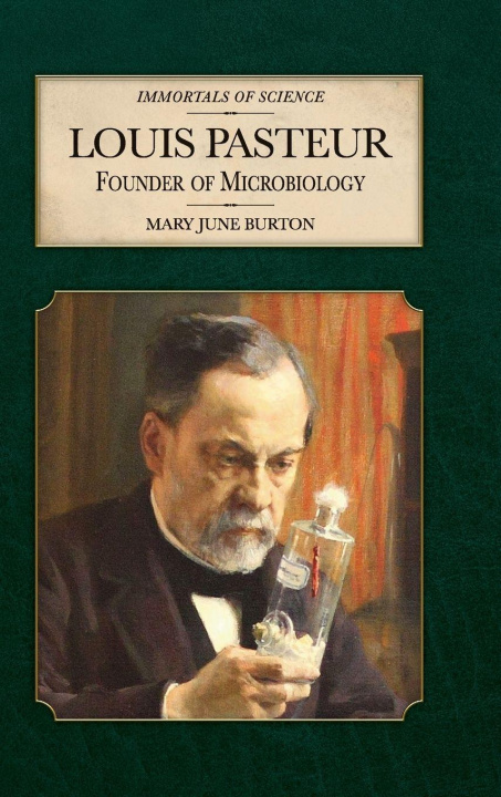 Kniha Louis Pasteur Mary June Burton