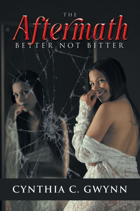 Book The Aftermath Cynthia C. Gwynn
