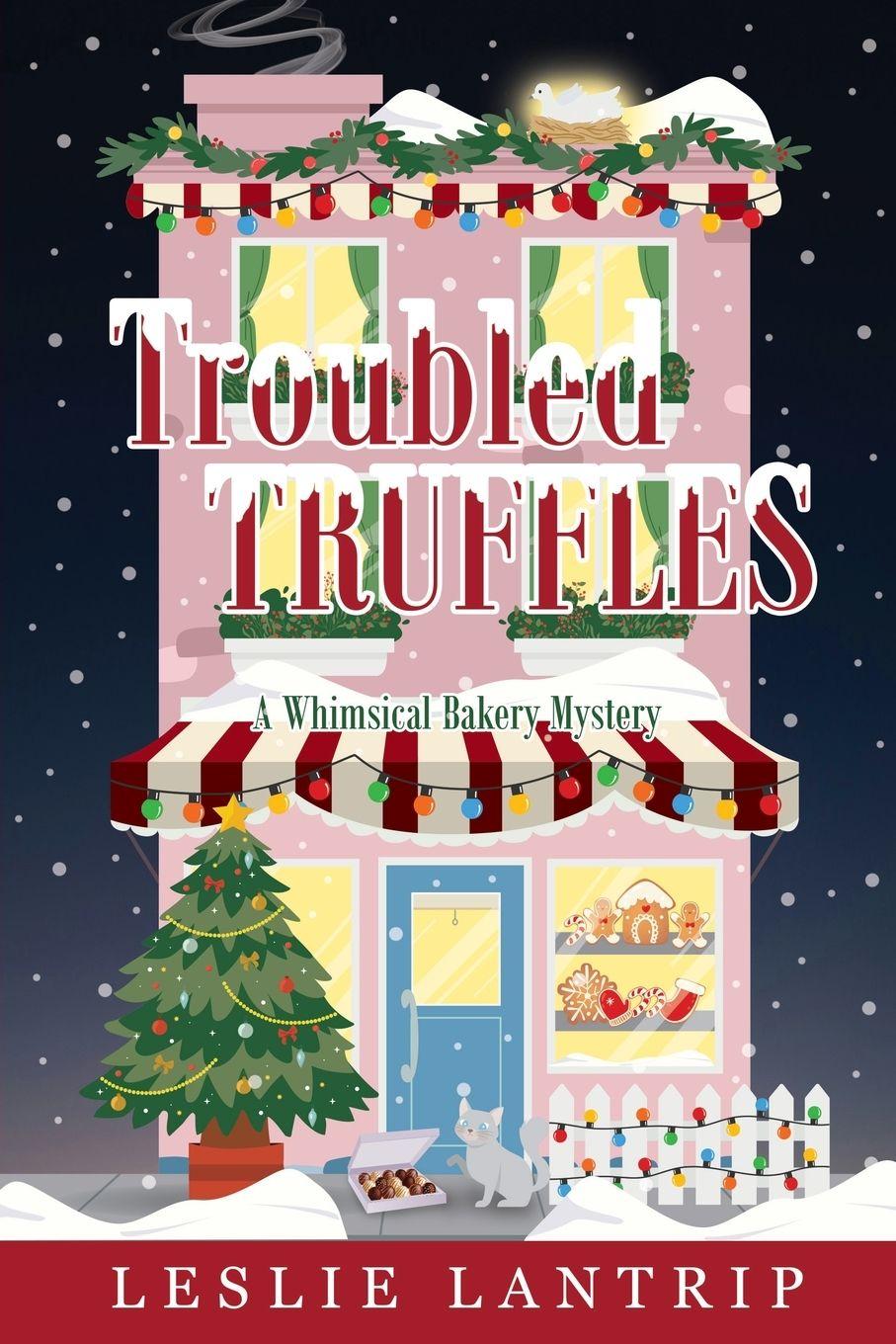 Kniha Troubled Truffles Leslie Lantrip
