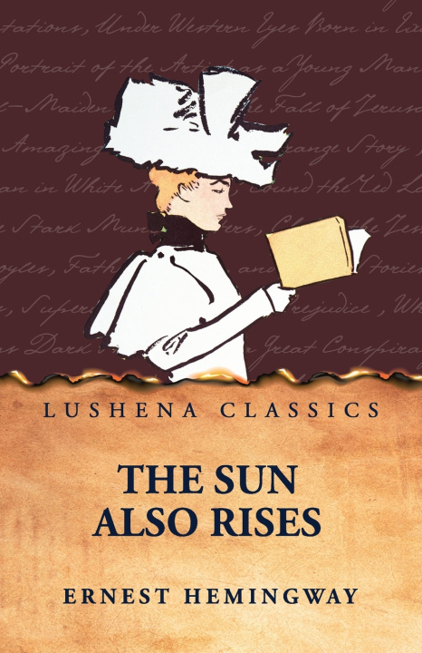 Kniha The Sun Also Rises Ernest Hemingway