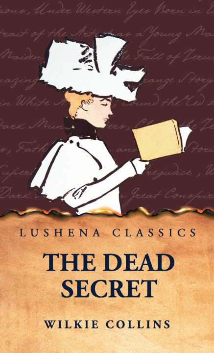 Kniha The Dead Secret Wilkie Collins
