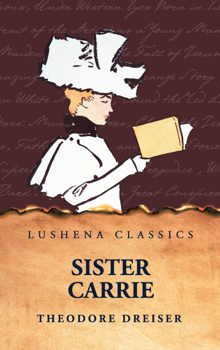 Book Sister Carrie Theodore Dreiser