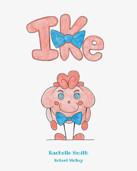 Kniha Ike Rachelle Smith