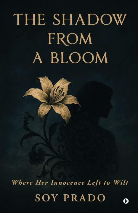 Knjiga The Shadow From A Bloom 