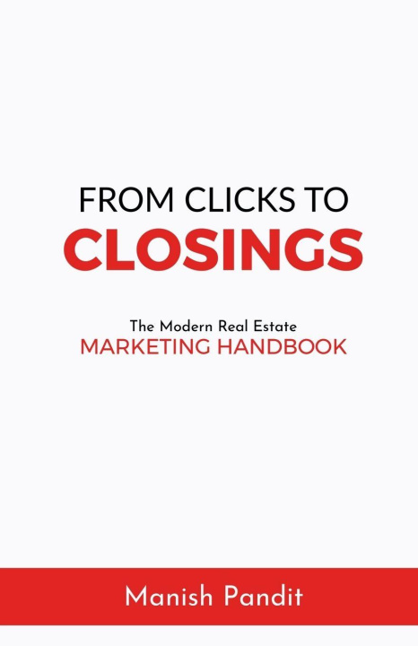 Kniha From Clicks to Closings Manish Pandit