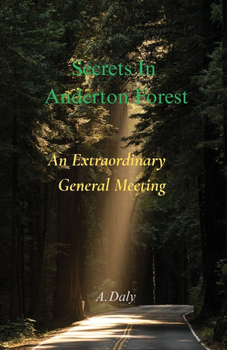 Book Secrets in Anderton Forest A. Daly