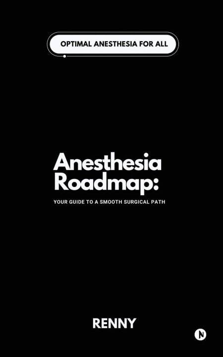 Kniha Anesthesia Roadmap 