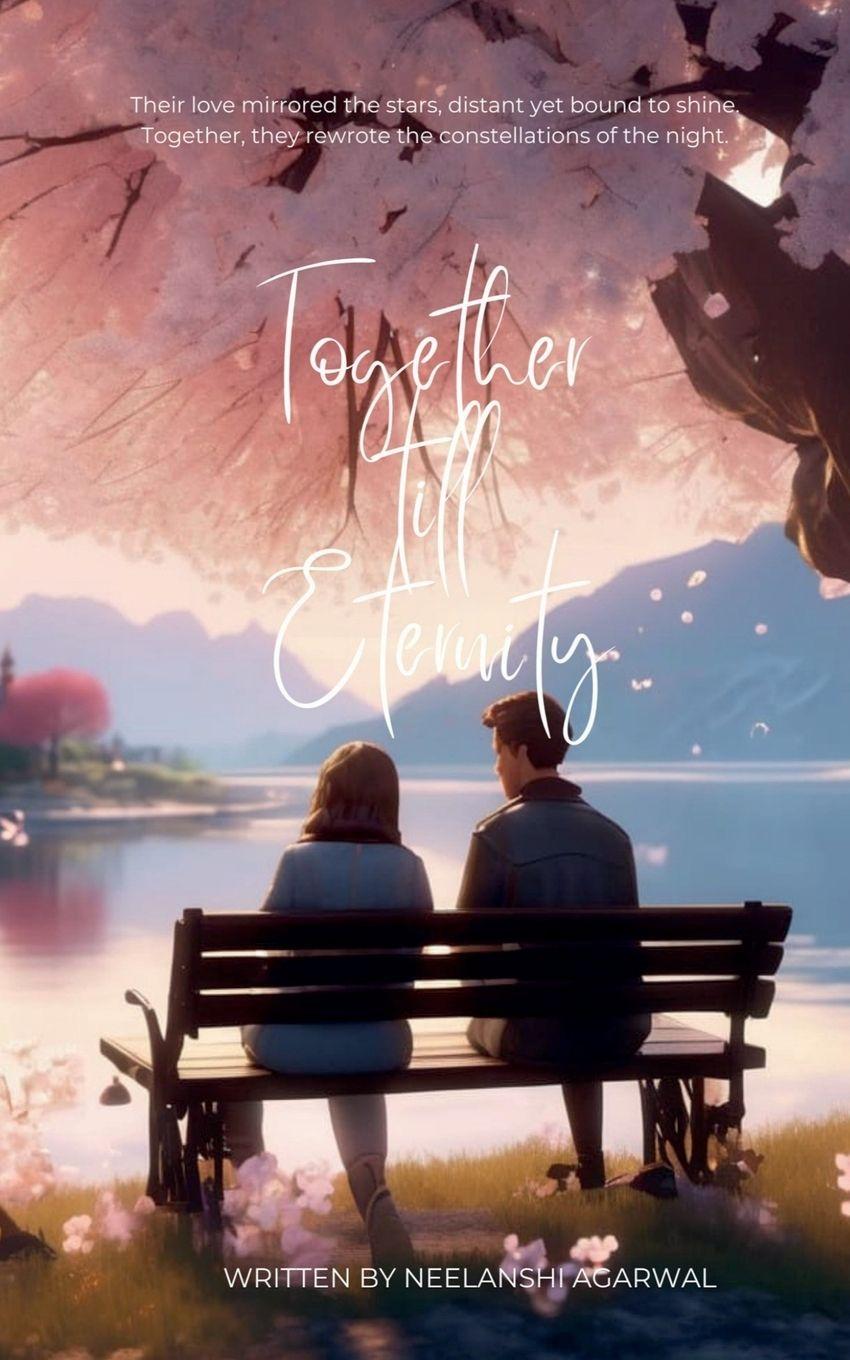 Kniha Together till Eternity Neelanshi Agarwal