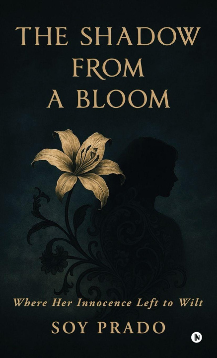Kniha The Shadow From A Bloom 