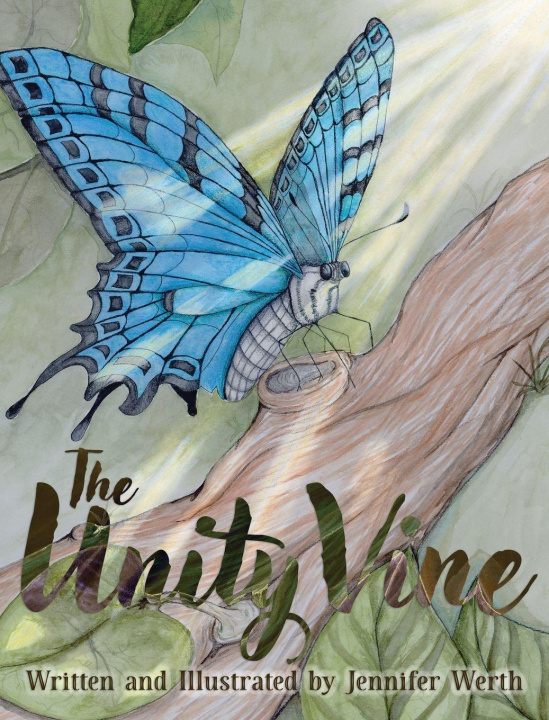 Kniha The Unity Vine Jennifer Werth