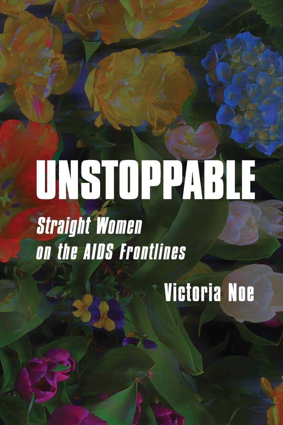 Book Unstoppable Victoria Noe