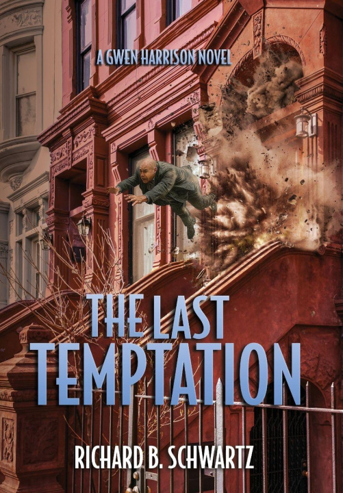 Kniha The Last Temptation Richard B. Schwartz