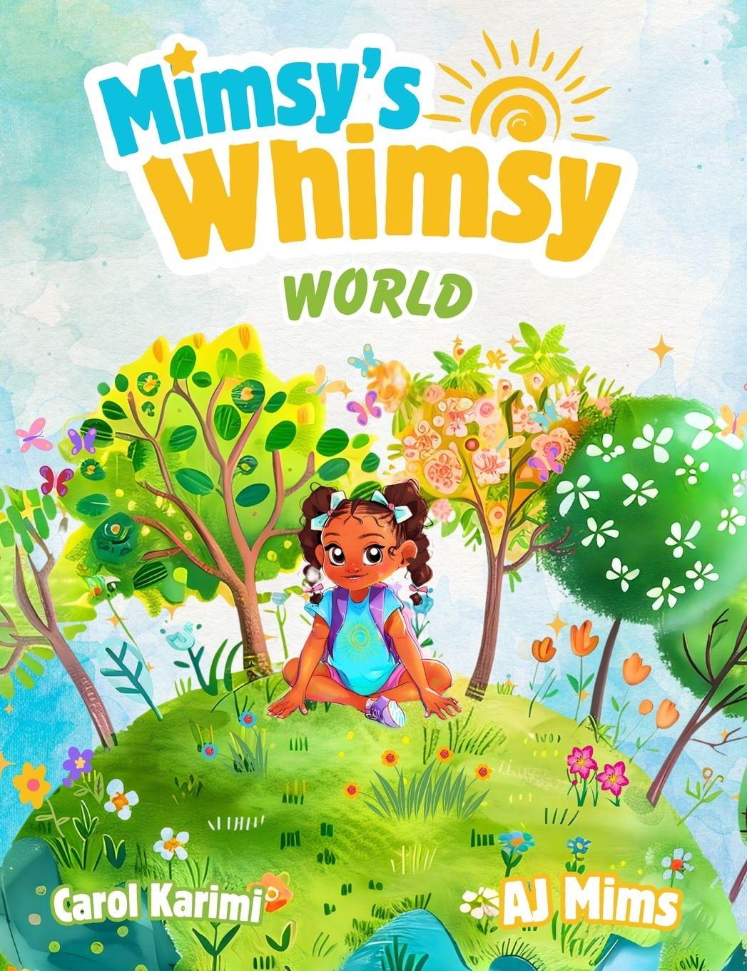 Knjiga Mimsy's Whimsy World AJ Mims