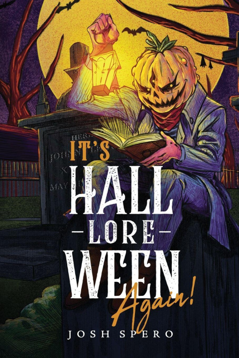 Kniha It's Hall-Lore-Ween Again! Tt Hernandez