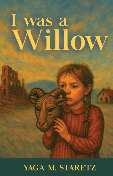 Kniha I Was A Willow Mary Ann Domanska
