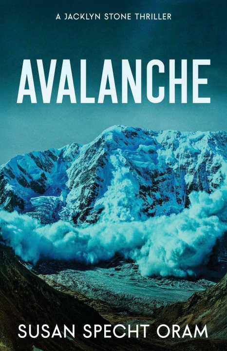 Kniha Avalanche Susan Specht Oram