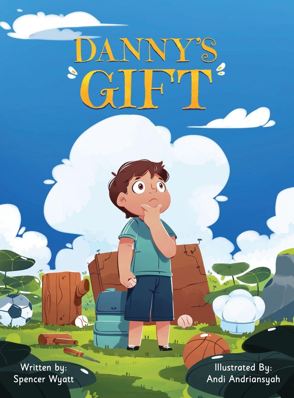 Kniha Danny's Gift Spencer Wyatt