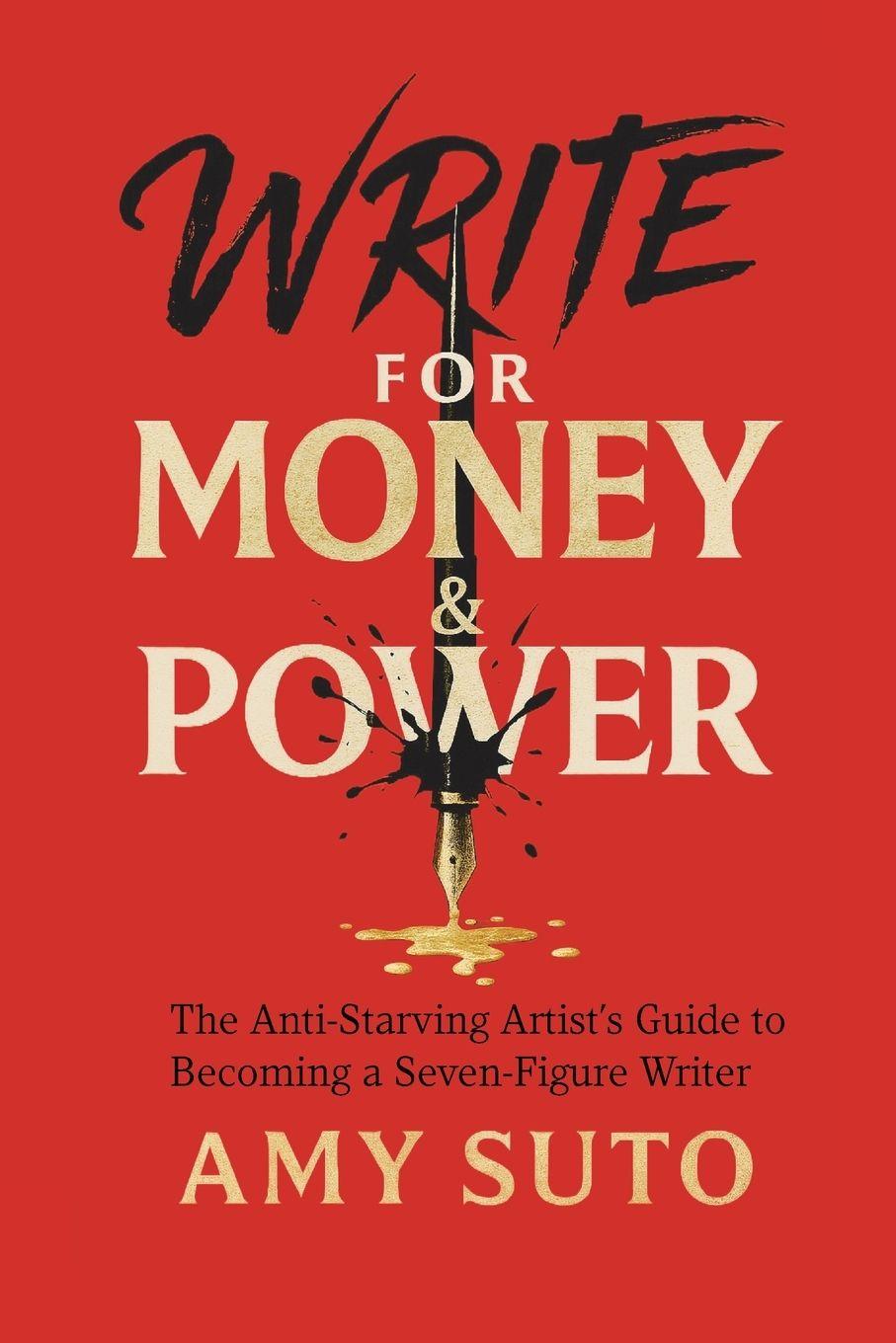 Kniha Write for Money and Power Amy Suto