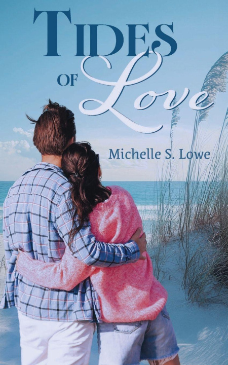 Kniha Tides of Love Kara Leigh Miller