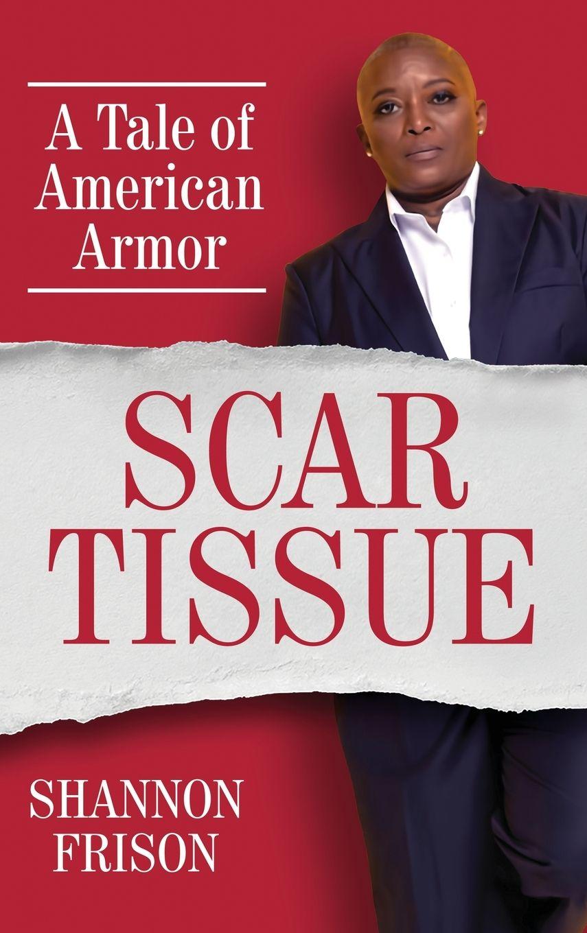 Knjiga Scar Tissue Shannon Frison