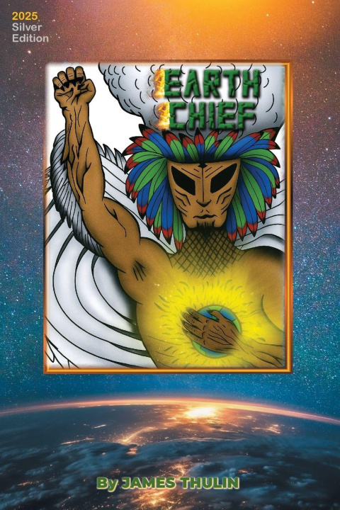 Kniha EARTH CHIEF James Thulin