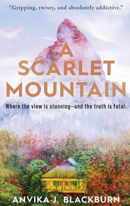 Kniha A Scarlet Mountain Anvika J. Blackburn