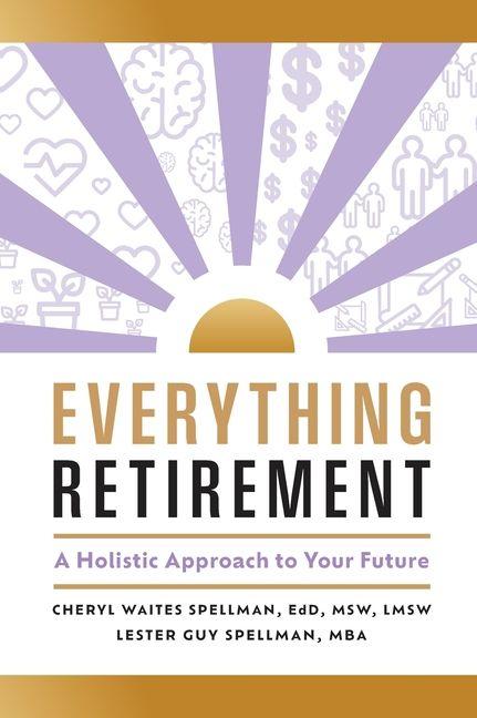 Kniha Everything Retirement Lester Guy Spellman Mba