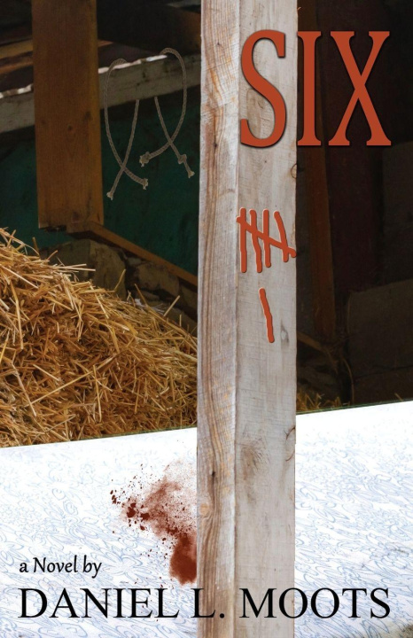 Book SIX Daniel L. Moots