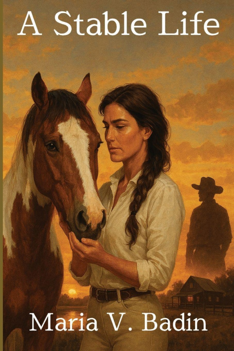 Kniha A Stable Life Maria V. Badin