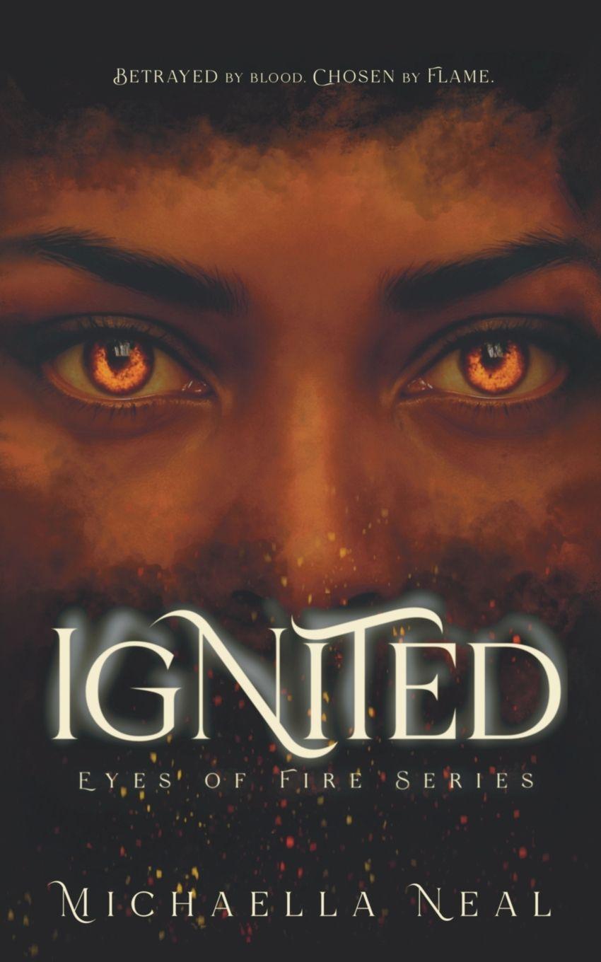 Book Ignited Michaella Neal