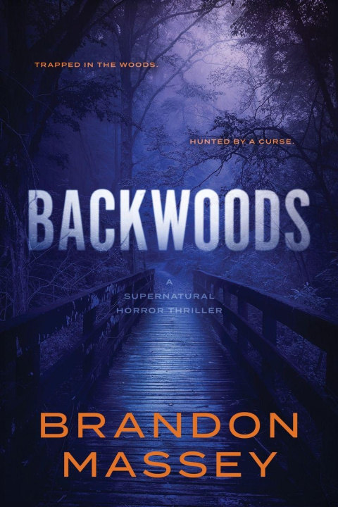 Kniha Backwoods Brandon Massey