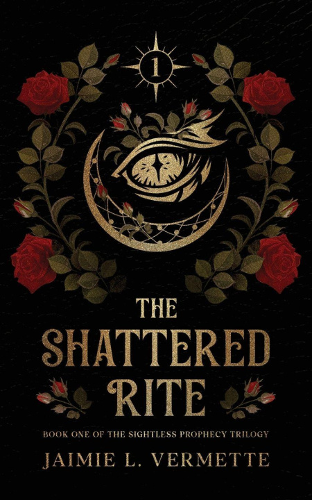 Kniha The Shattered Rite Jaimie L. Vermette