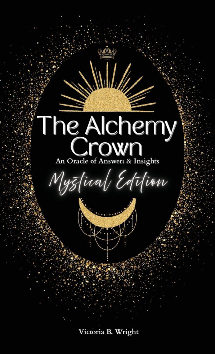 Kniha The Alchemy Crown Victoria B. Wright