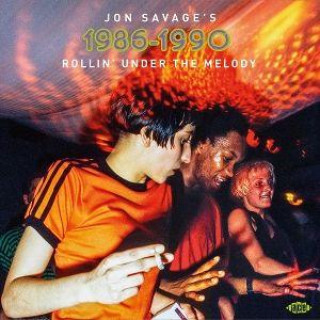 Audio Jon Savage's 1986-1990 Various Artists