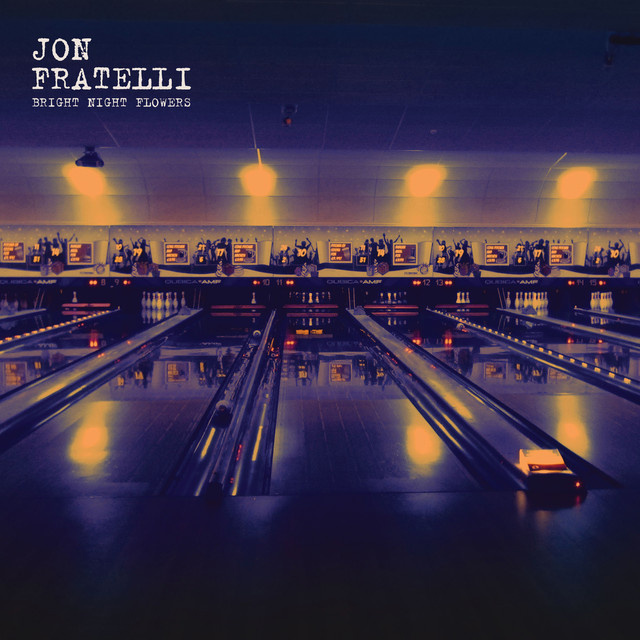 Audio Bright Night Flowers Jon Fratelli